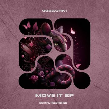 Qubachki - Move It EP