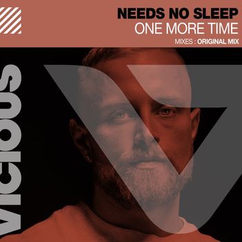 Needs No Sleep - One More Time