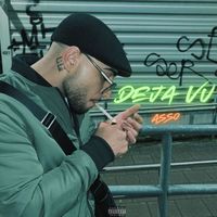 ASSO - Déjà Vu (Explicit)