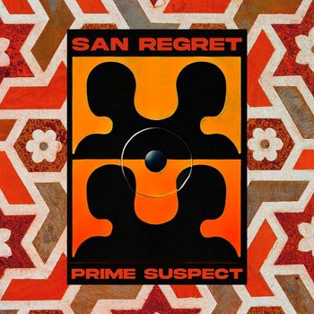 San Regret featuring Vaya - Prime Suspect