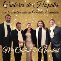 Cantores de Hispalis - Mi Ciudad en Navidad