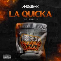 Mous-k - La Quicka, Vol. 3 (Explicit)