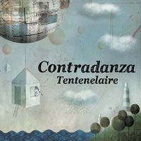 Contradanza - Tentenelaire