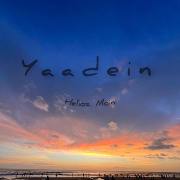 Helios - Yaadein
