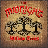 The Midnight - Willow Trees