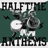 Alexander Hitchens - Halftime Anthems