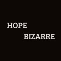 Hope - Bizarre