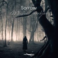 Misha Vorobjev - Sorrow