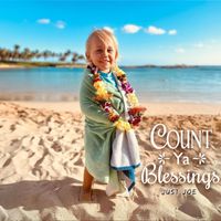 Just Joe - Count Ya Blessings