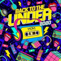 Nico Canada - Back To The Under 2020 (Explicit)
