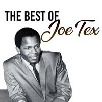 Joe Tex - The Best of Joe Tex