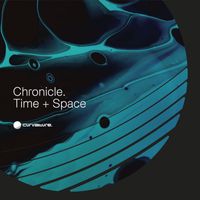 Chronicle - Time + Space