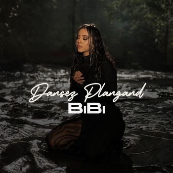 BiBi - Dansez Plangand