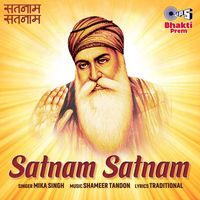 Mika Singh - Satnam Satnam