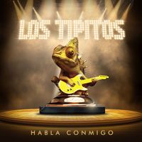 Los Tipitos - Habla Conmigo (En Vivo Teatro Gran Rex)