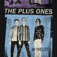 The Plus Ones - On The List (2024 Remaster)