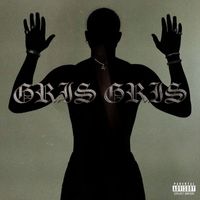 Em - GRIS GRIS (Explicit)