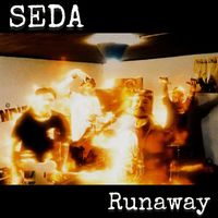 SEDA - Runaway