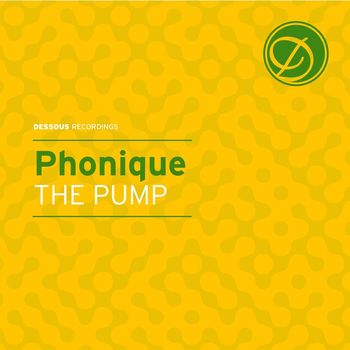 Phonique - The Pump