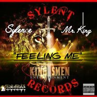 Sylence - Feeling Me (Explicit)