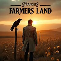 The StrangerS - Farmers Land (Explicit)