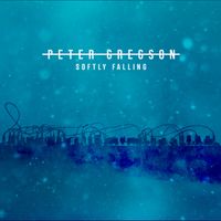 Peter Gregson - Softly Falling