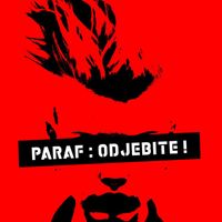 Paraf - Odjebite (Explicit)