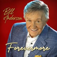 Bill Anderson - Forevermore EP