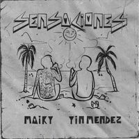 Maiky - Sensaciones (Explicit)