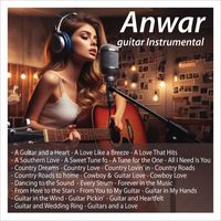 Anwar - A Guitar and a Heart