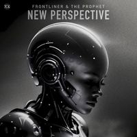 Frontliner & The Prophet - New Perspective