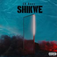 SD Docx - Shikwe (Explicit)