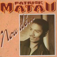 Patrick Matau - Nou Dé...