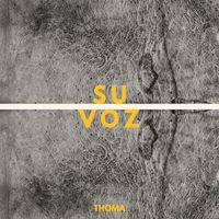Thoma - Su Voz
