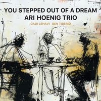 Ari Hoenig - You Stepped out of a Dream