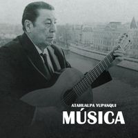 Atahualpa Yupanqui - Música