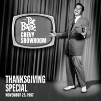 Pat Boone - Thanksgiving Special 1957 (Live On The Pat Boone Chevy Showroom, November 28, 1957)