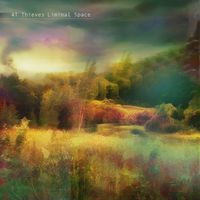4T Thieves - Liminal Space
