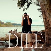 Marcos Gallo - Dile