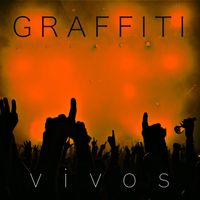 Graffiti - Vivos (Explicit)
