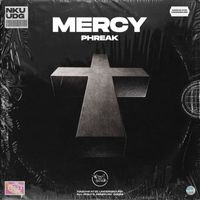 Phreak - Mercy
