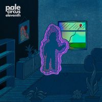 Pale Circus - Eleventh