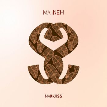 Markuss - Ma Neh