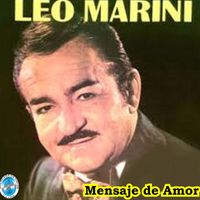 Leo Marini - Mensaje de Amor