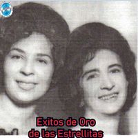 Las Estrellitas - Éxitos de Oro de las Estrellitas