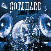 Gotthard - BOOM BOOM