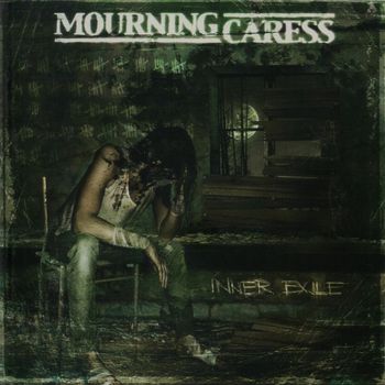 Mourning Caress - Inner Exile