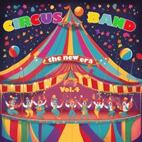 Circus Band - The new era vol. 4