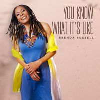 Brenda Russell - You Know What It's Like (Rerecorded)