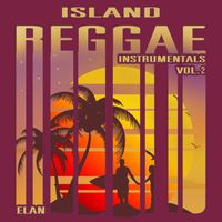 Elan - Island Reggae Instrumentals, Vol.2